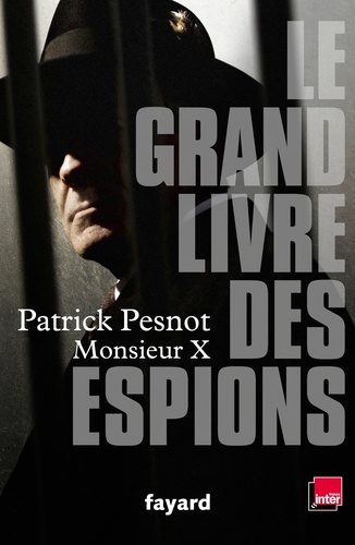 Le Grand Livre Des Espions