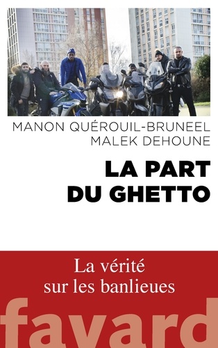 La Part Du Ghetto