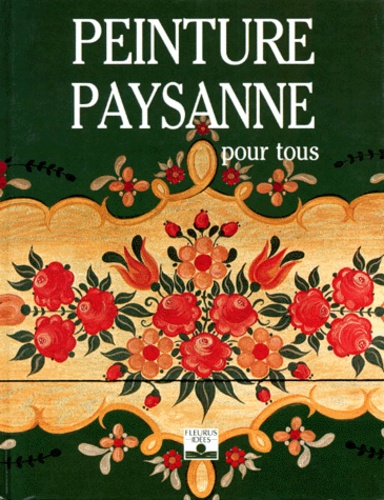 Peinture Paysanne Pour Tous