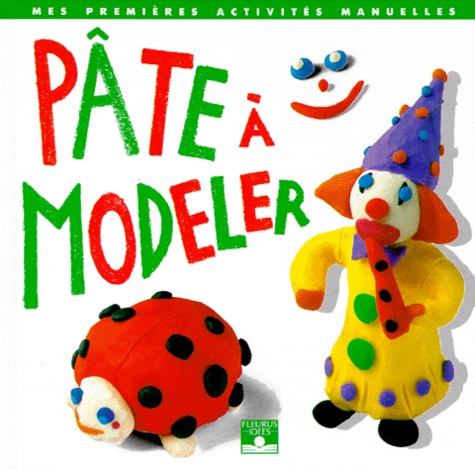 Pate A Modeler - 2ème Édition