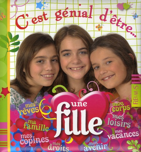 C'est Génial D'être - Une Fille