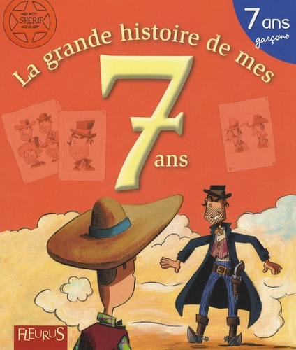 La Grande Histoire De Mes 7 Ans - Garçon