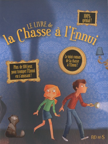 Le Livre De La Chasse À L'ennui