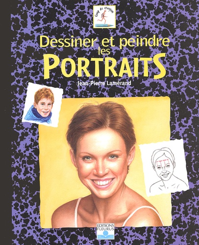 Dessiner Et Peindre Les Portraits