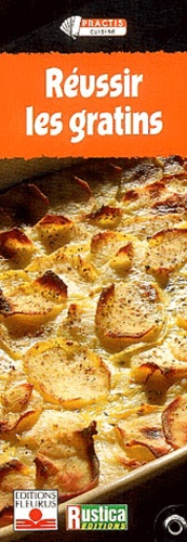 Réussir Les Gratins