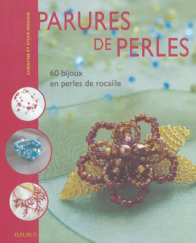 Parures De Perles - 60 Bijoux En Perles De Rocaille