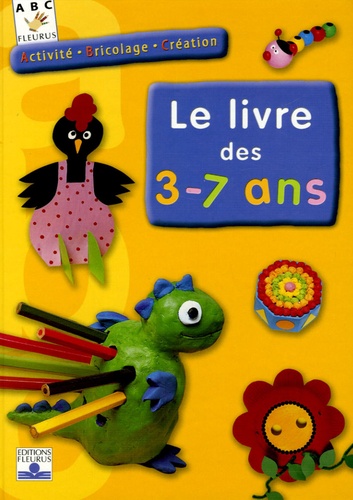 Le Livre Des 3-7 Ans