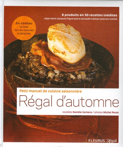 Régal D'automne - Petit Manuel De Cuisne Saisonnière