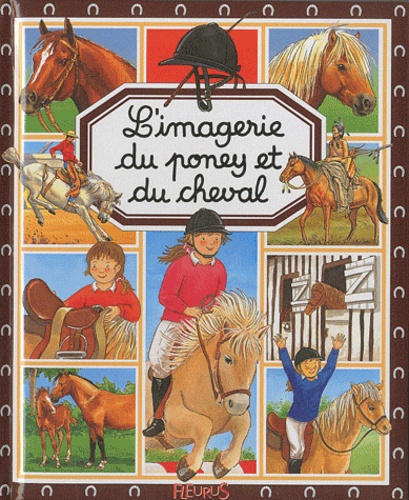 L'imagerie Du Poney Et Du Cheval