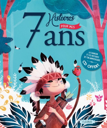 7 Histoires Pour Mes 7 Ans (1 Cd Audio)