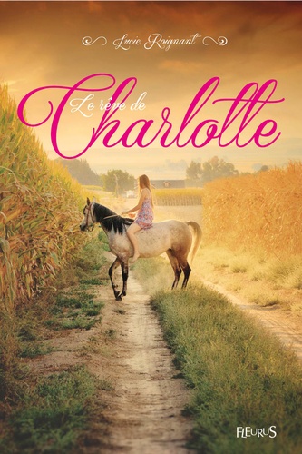 Le Rêve De Charlotte