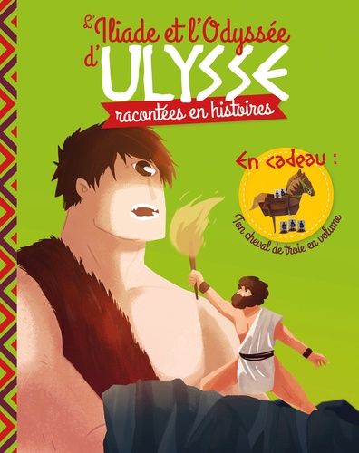 L'iliade Et L'odyssée D'ulysse En Histoires