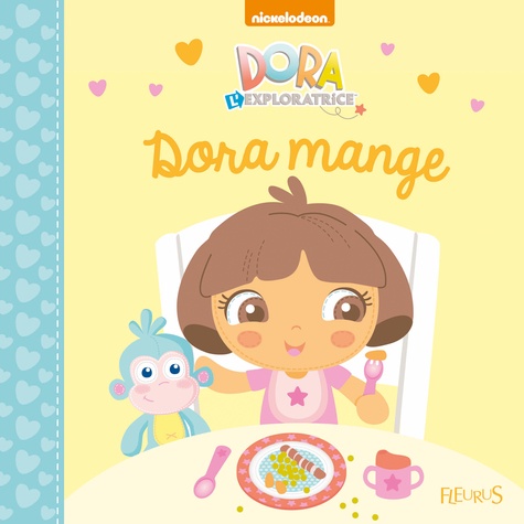 Dora L'exploratrice - Dora Mange