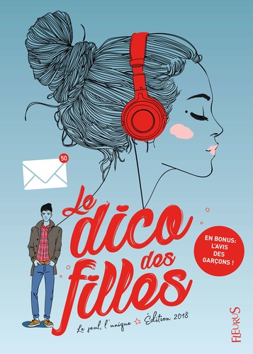 Le Dico Des Filles - Le Seul, L'unique
