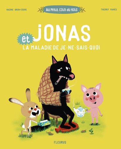 Jonas Et La Maladie De Je-Ne-Sais-Quoi