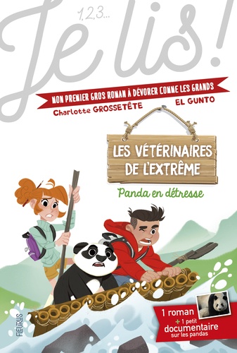 Les Vétérinaires De L'extrême - Tome 1 - Panda En Détresse !
