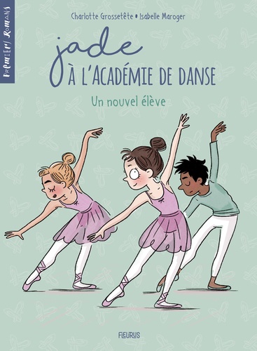Jade À L'académie De Danse - Un Nouvel Élève