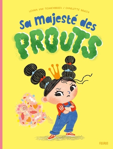 Sa Majesté Des Prouts