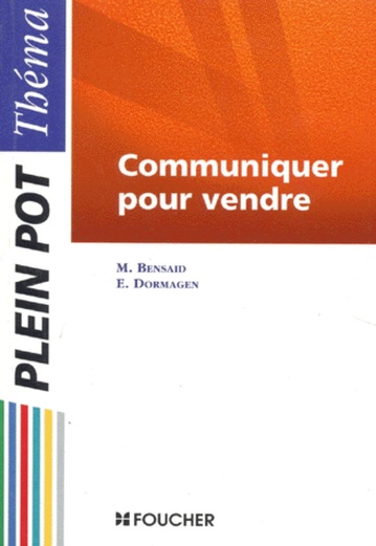Communiquer Pour Vendre