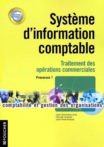Système D'information Comptable - Traitement Des Opérations Commerciales, Processus 1