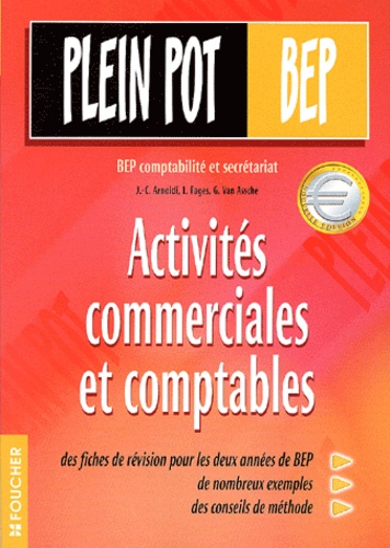 Activités Commerciales Et Comptables Bep Comptabilité Et Secrétariat