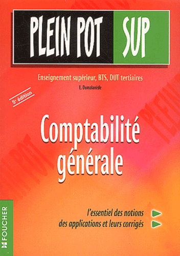 Comptabilité Générale - Enseignement Supérieur, Bts, Dut Tertiaires