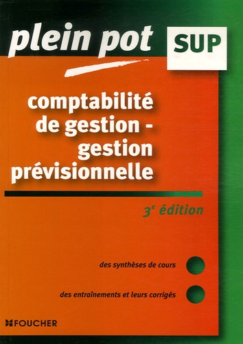Comptabilité De Gestion - Gestion Prévisionnelle - Enseignement Supérieur, Bts, Dut Tertiaires