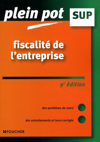 Fiscalité De L'entreprise - Enseignement Supérieur, Bts, Dut Tertiaires