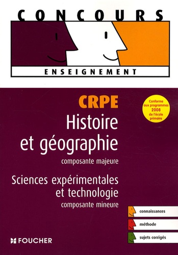 Crpe Histoire Et Géographie, Composante Majeure - Sciences Expérimentales Et Technologie, Composante Mineure