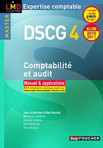 Dscg 4 Comptabilité Et Audit - Manuel & Applications - Edition 2010-2011