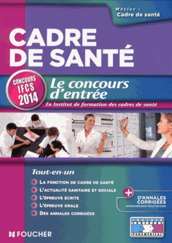Cadre De Santé - Le Concours D'entrée