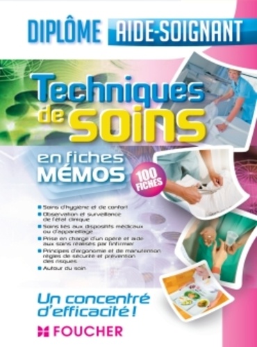 Techniques De Soins 10 Fiches Mémos - Diplôme Aide-Soignant