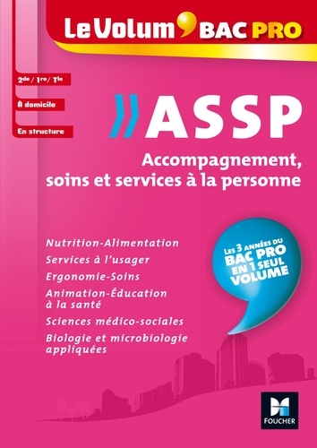 Assp Accompagnement, Soins Et Services À La Personne 2de 1re Tle