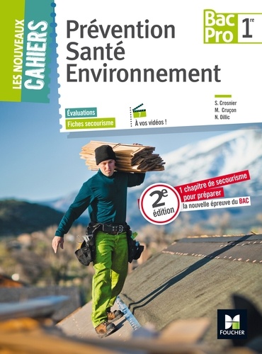 Prévention Santé Environnement 1e Bac Pro - Edition 2016