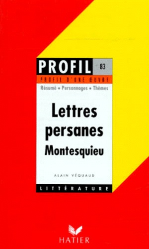 Lettres Persanes (1721), Montesquieu