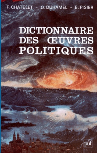 Dictionnaire De La Pensee Politique - Hommes Et Idées