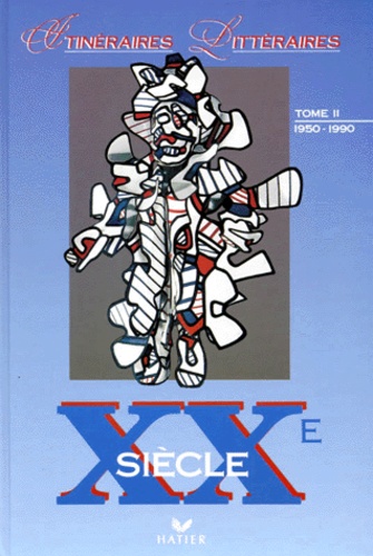 Xxeme Siecle - Tome 2, 1950-1990