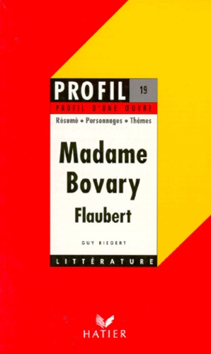 Madame Bovary", Flaubert - Analyse Critique