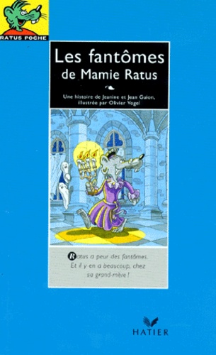 Les Fantômes De Mamie Ratus