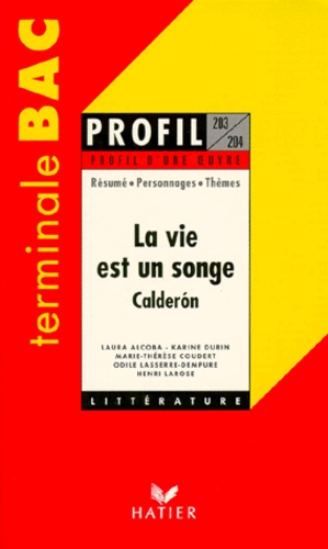 La Vie Est Un Songe" (1636), Calderâon