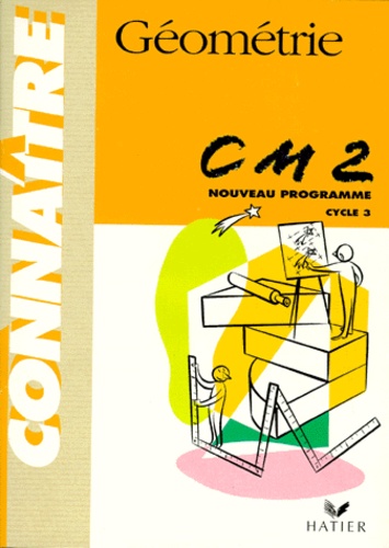 Géométrie, Cm2 - Cycle Des Approfondissements