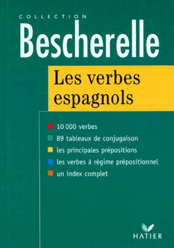 Les Verbes Espagnols - Formes Et Emplois