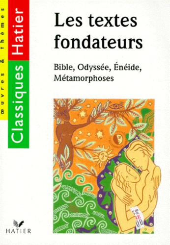 Les Textes Fondateurs