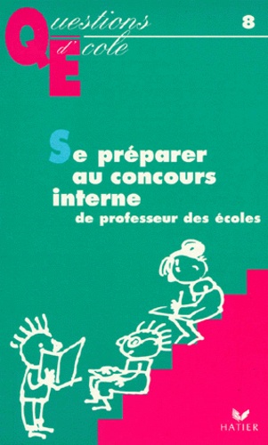 Se Préparer Au Concours Interne De Professeur Des Écoles