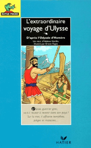 L'extraordinaire Voyage D'ulysse - D'après L'odyssée D'homère