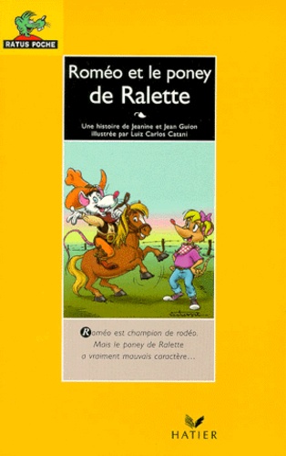 Ralette, Drôle De Chipie - Roméo Et Le Poney De Ralette