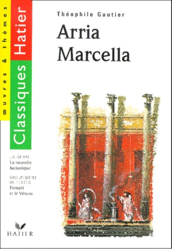 Arria Marcella - Souvenir De Pompéi