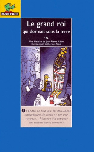 Le Grand Roi Qui Dormait Sous La Terre