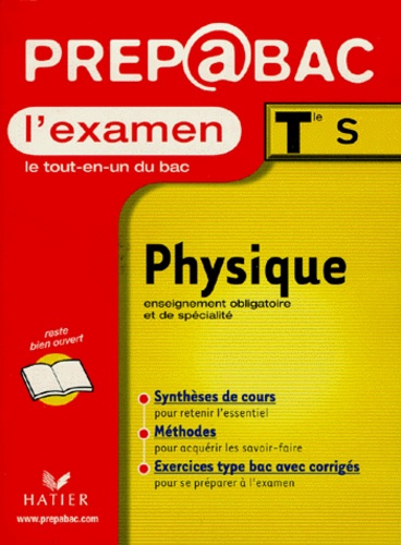 Physique Terminale S. L'examen