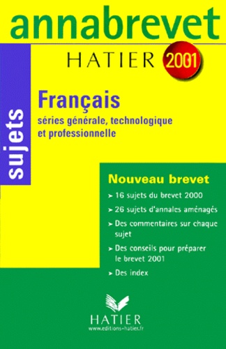 Français 3ème - Sujets, Édition 2001